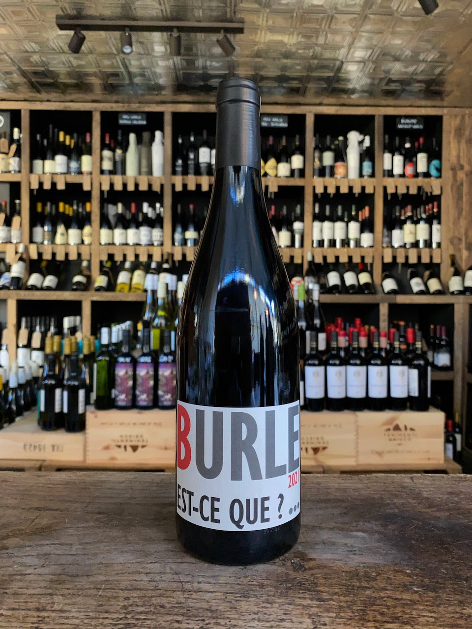 Domaine Burle, Vin de Vaucluse, 'Est ce Que?'