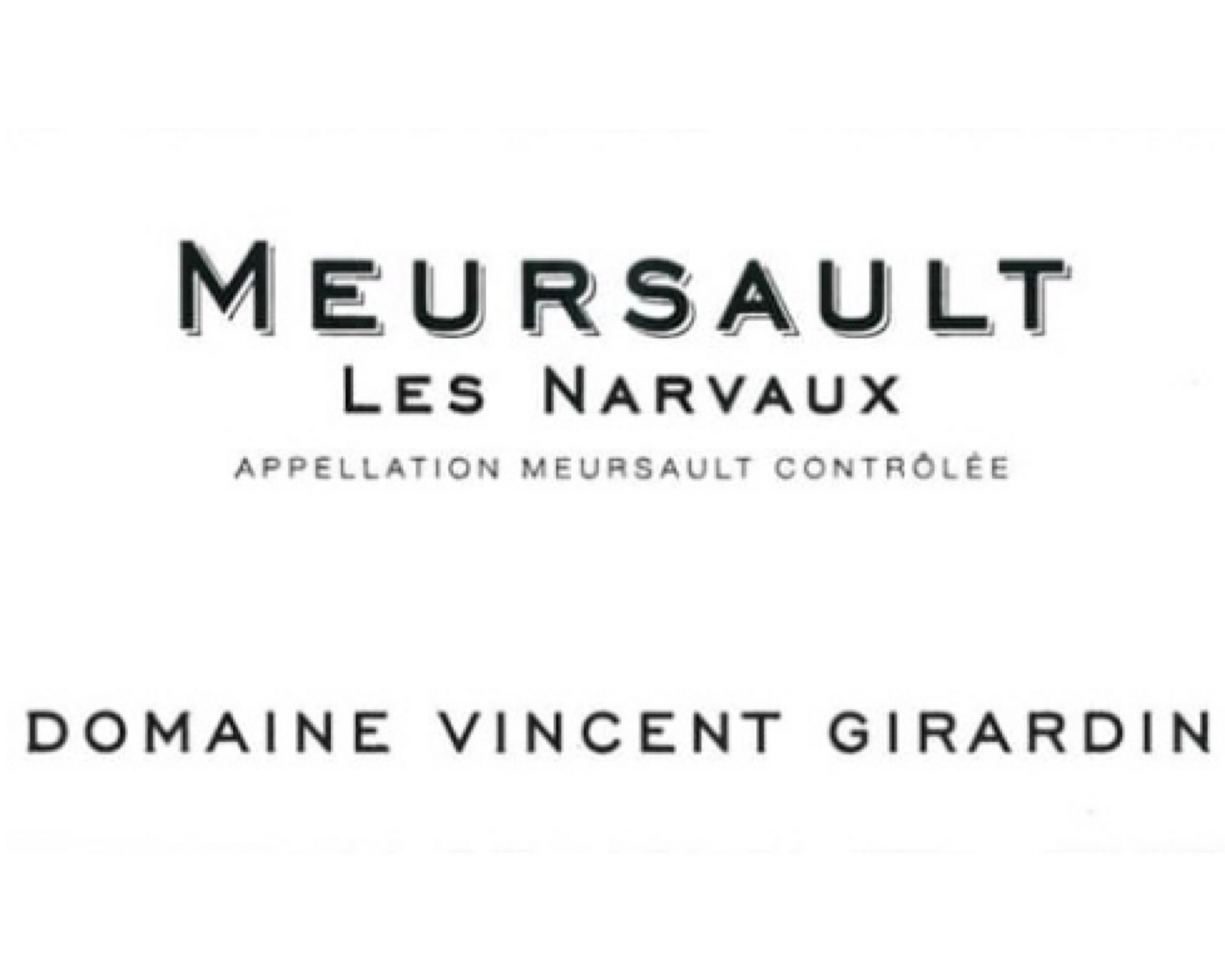 "Les Narvaux" Vincent Girardin 2019 Meursault